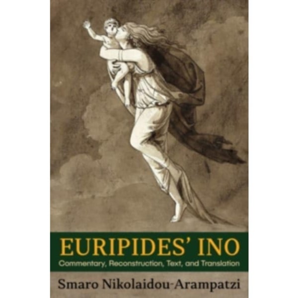 Euripides’ Ino (häftad, eng)