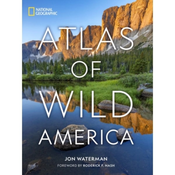 National Geographic Atlas of Wild America (inbunden, eng)