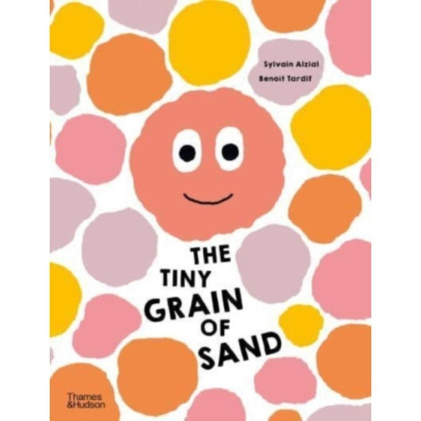 The Tiny Grain of Sand (inbunden, eng)