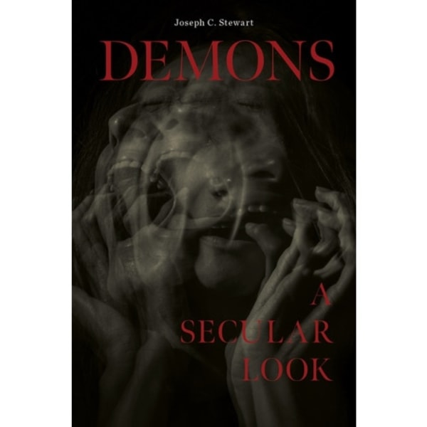 Demons : A Secular Look (inbunden, eng)