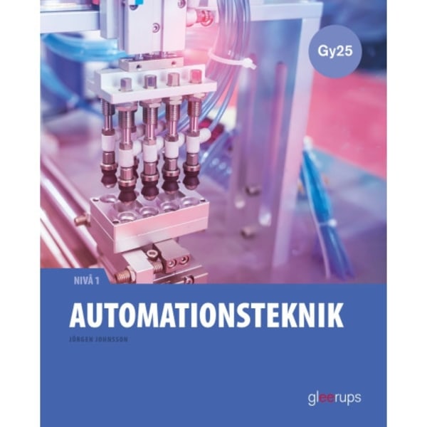 Automationsteknik 1, faktabok, Gy25 (häftad)