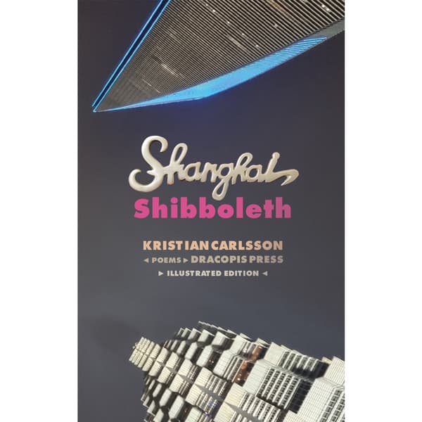 Shanghai Shibboleth (Illustrated Edition) (inbunden, eng)