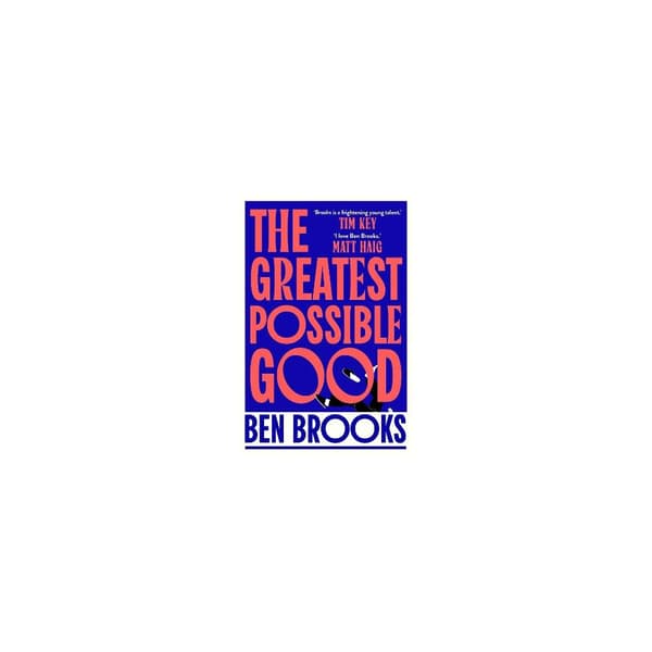 The Greatest Possible Good (häftad, eng)