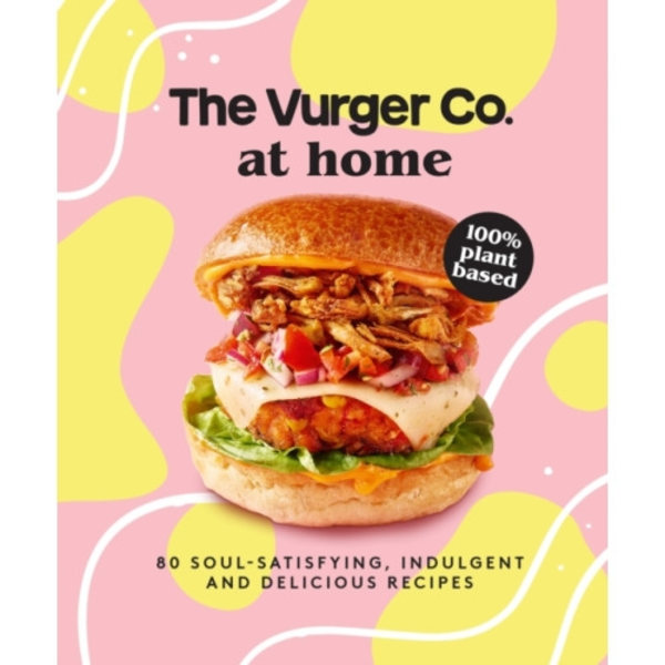 The Vurger Co. at Home (inbunden, eng)