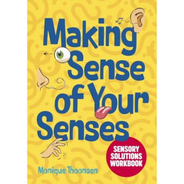 Making Sense of Your Senses (häftad, eng)