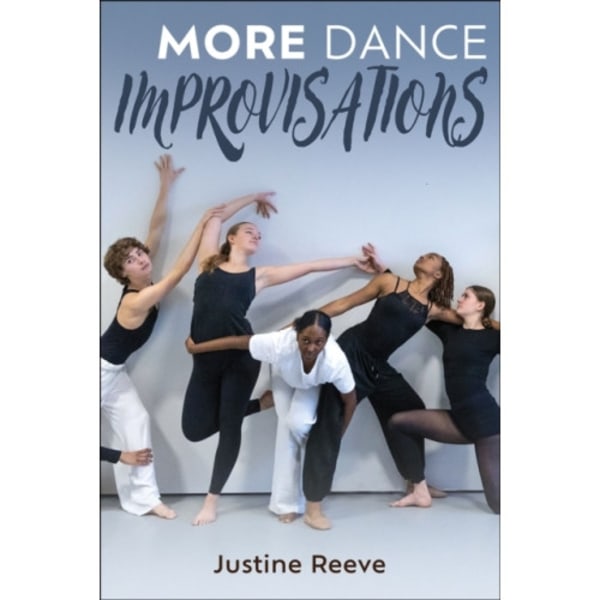 More Dance Improvisations (häftad, eng)