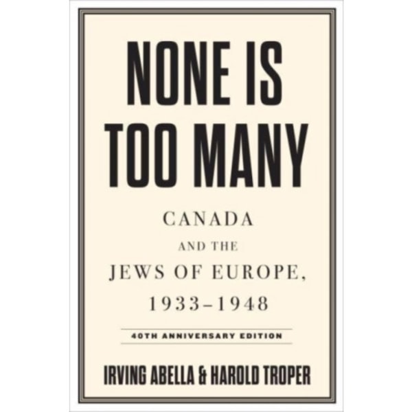 None Is Too Many (häftad, eng)