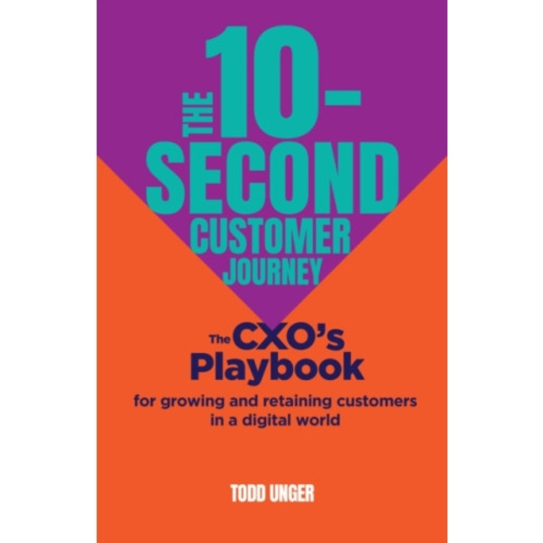 The 10-Second Customer Journey (häftad, eng)