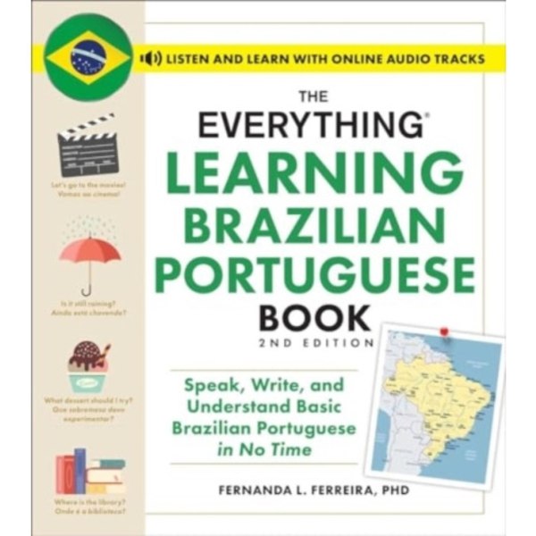 The Everything Learning Brazilian Portuguese Book, 2nd Edition (häftad, eng)