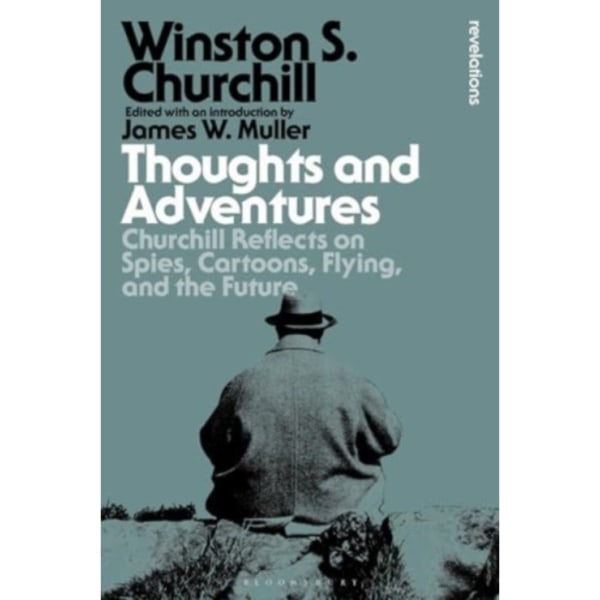 Thoughts and Adventures (häftad, eng)