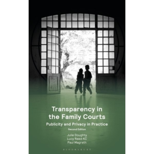 Transparency in the Family Courts: Publicity and Privacy in Practice (häftad, eng)