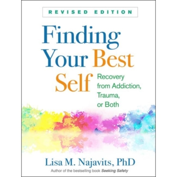 Finding Your Best Self, Revised Edition (häftad, eng)