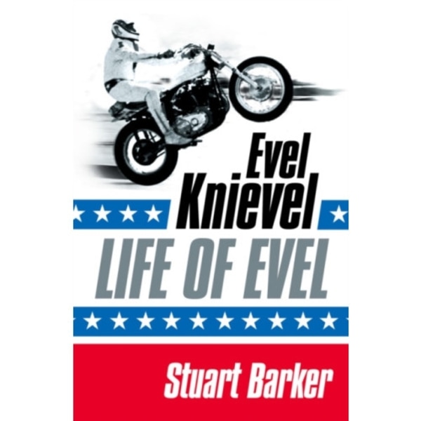 Life of Evel (häftad, eng)