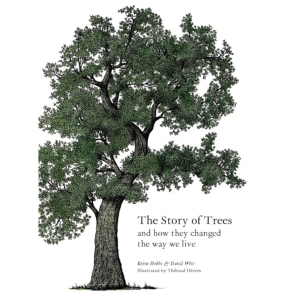 The Story of Trees (inbunden, eng)