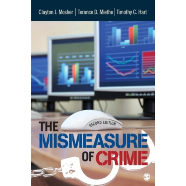 The Mismeasure of Crime (häftad, eng)