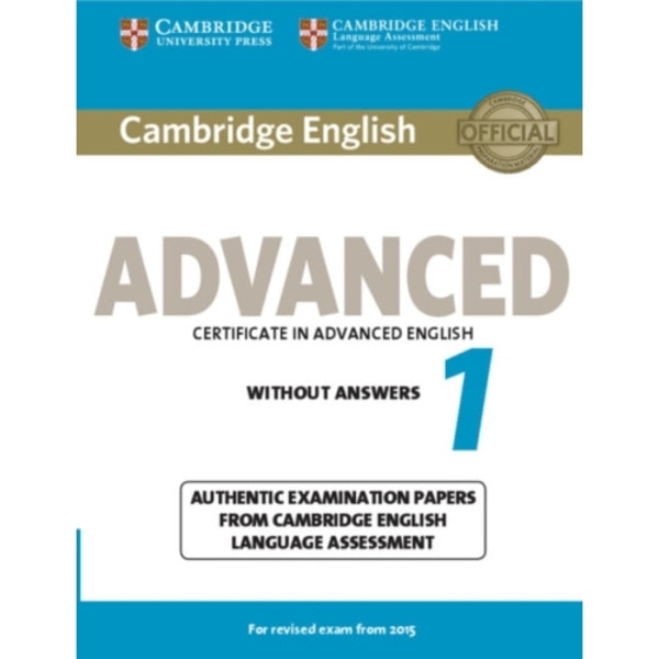 Cambridge English Advanced 1 for Revised Exam from 2015 Student's Book without Answers (häftad, eng)