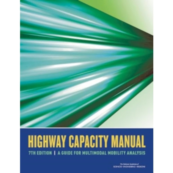 Highway Capacity Manual 7th Edition (häftad, eng)