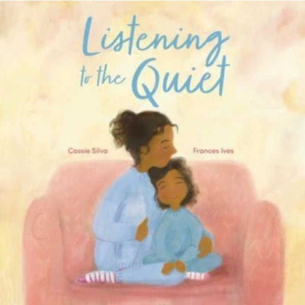 Listening to the Quiet (inbunden, eng)
