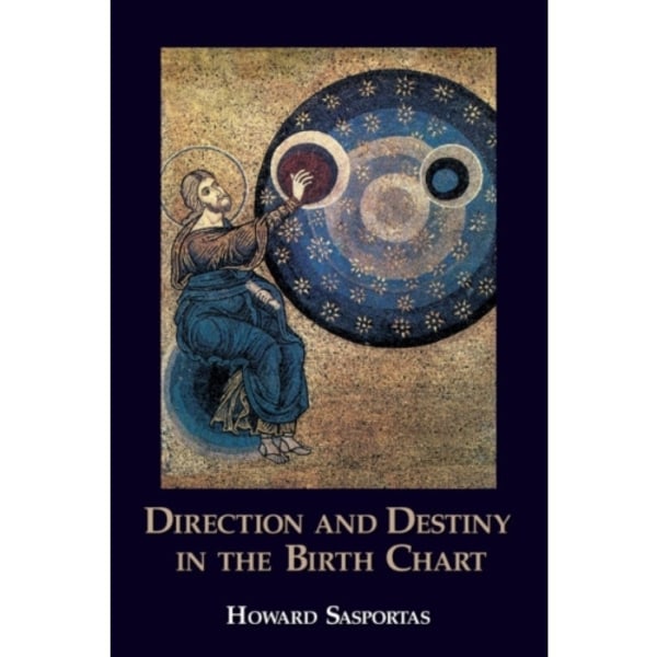 Direction and Destiny in the Birth Chart (häftad, eng)
