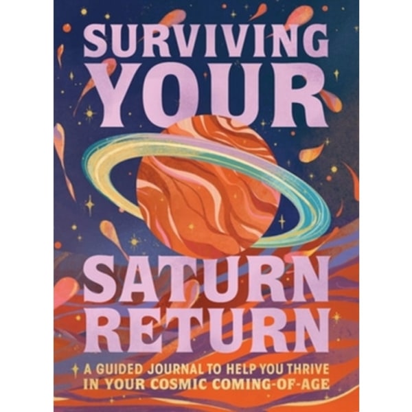 Surviving Your Saturn Return (inbunden, eng)