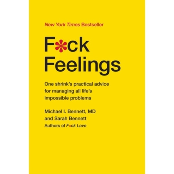 F*ck Feelings (inbunden, eng)