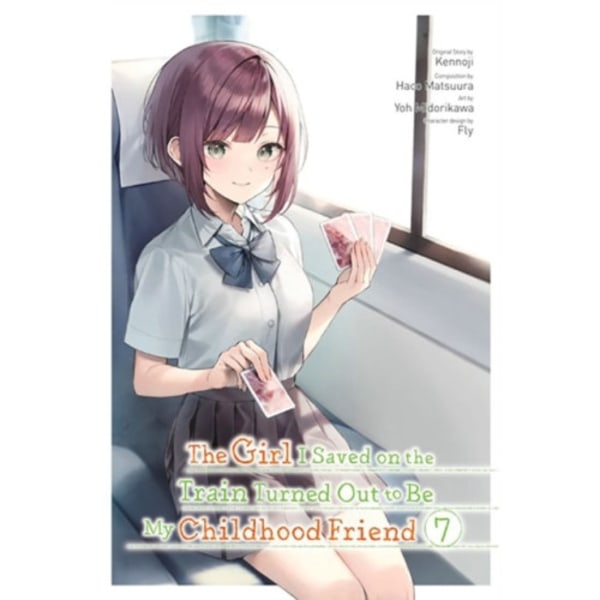 The Girl I Saved on the Train Turned Out to Be My Childhood Friend, Vol. 7 (manga) (häftad, eng)