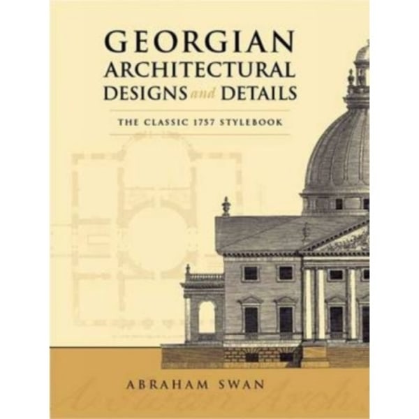 Georgian Architectural Designs and Details (häftad, eng)