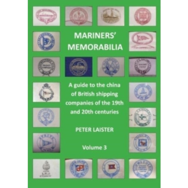 Mariners' Memorabilia Volume 3 (häftad, eng)