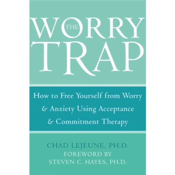 The Worry Trap (häftad, eng)