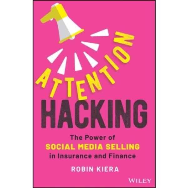 Attention Hacking (inbunden, eng)