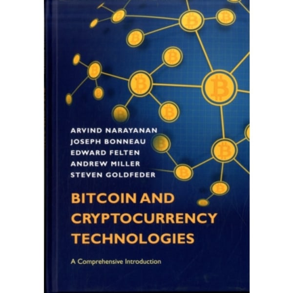 Bitcoin and Cryptocurrency Technologies (inbunden, eng)