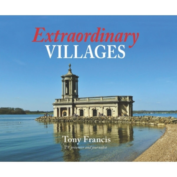 Extraordinary Villages (inbunden, eng)