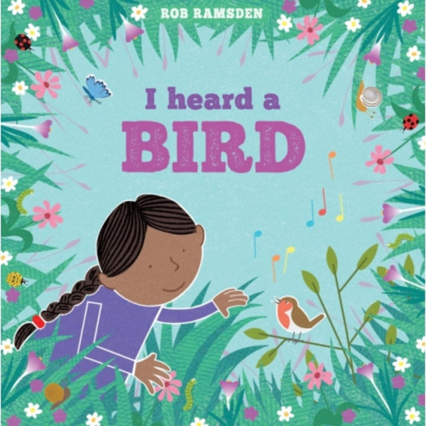 I heard a Bird (inbunden, eng)