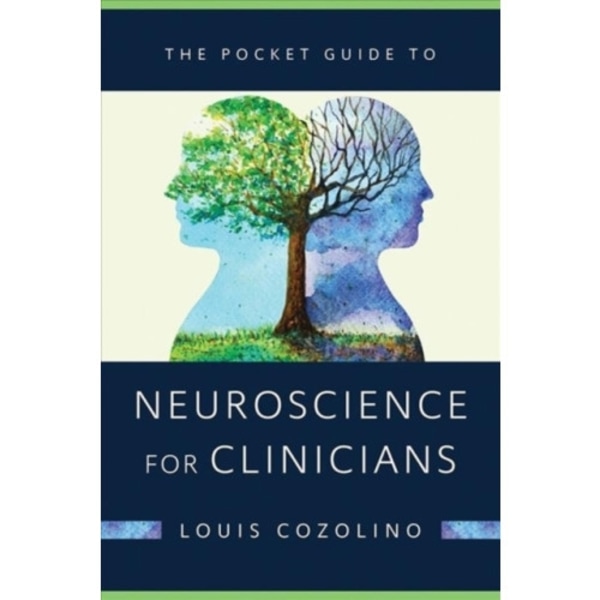 The Pocket Guide to Neuroscience for Clinicians (häftad, eng)