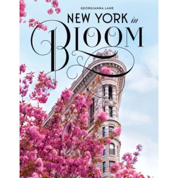 New York in Bloom (inbunden, eng)