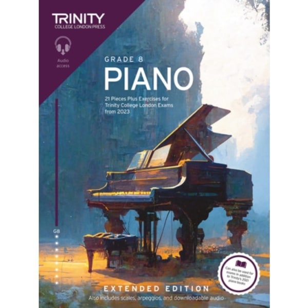 Trinity College London Piano Exam Pieces Plus Exercises from 2023  Grade 8  Extended Edition (häftad, eng)