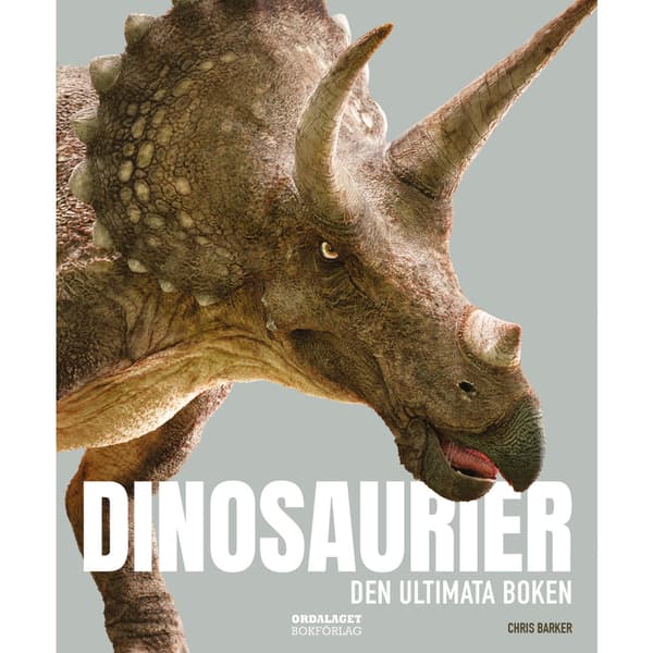 Dinosaurier : den ultimata boken (inbunden)