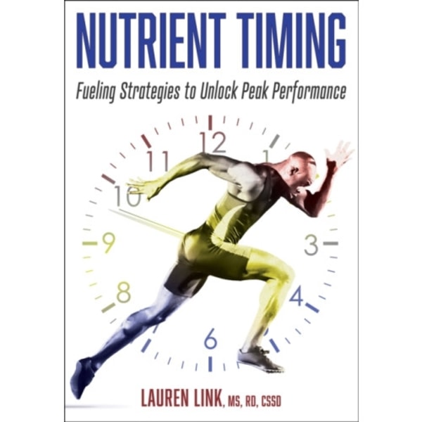 Nutrient Timing (häftad, eng)