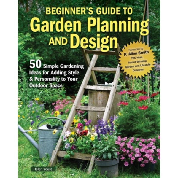 Beginner’s Guide to Garden Planning and Design (häftad, eng)