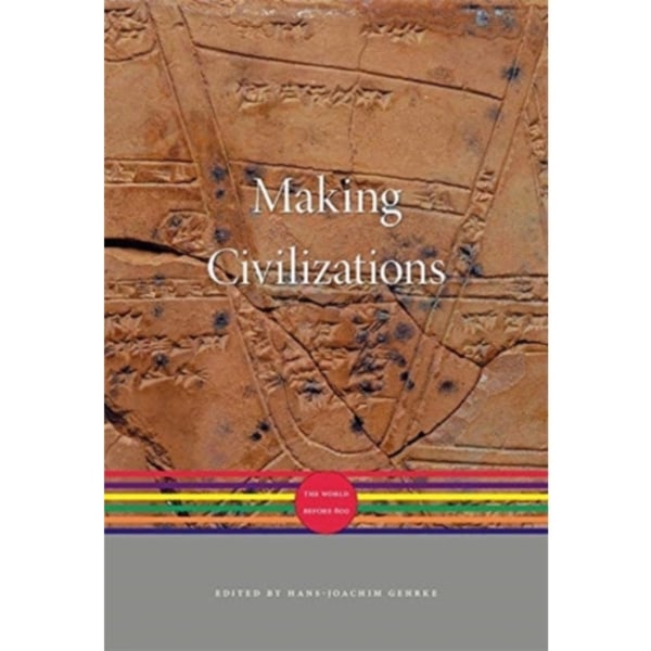 Making Civilizations (inbunden, eng)