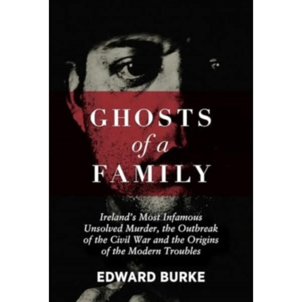 Ghosts of a Family (häftad, eng)