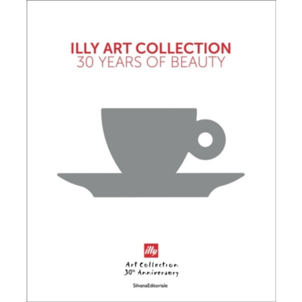 illy Art Collection (inbunden, eng)