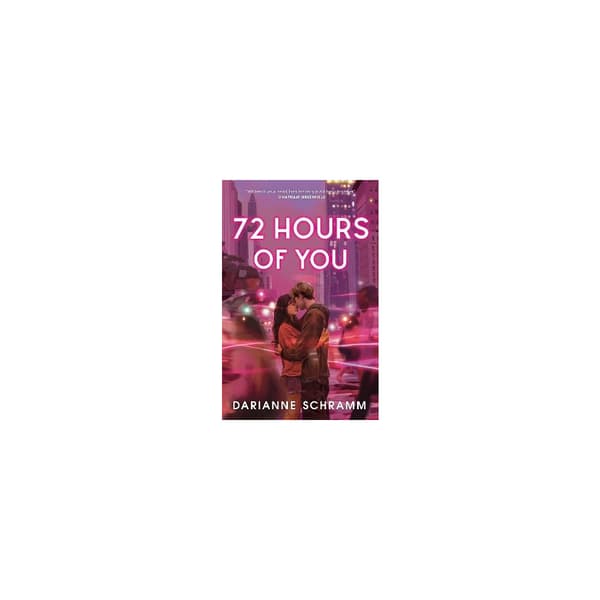 72 Hours Of You (häftad, eng)