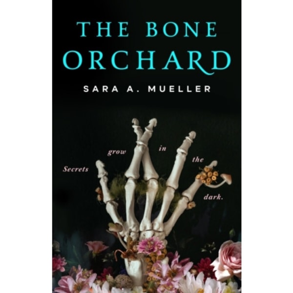The Bone Orchard (inbunden, eng)
