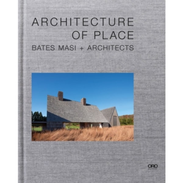 Architecture of Place (inbunden, eng)