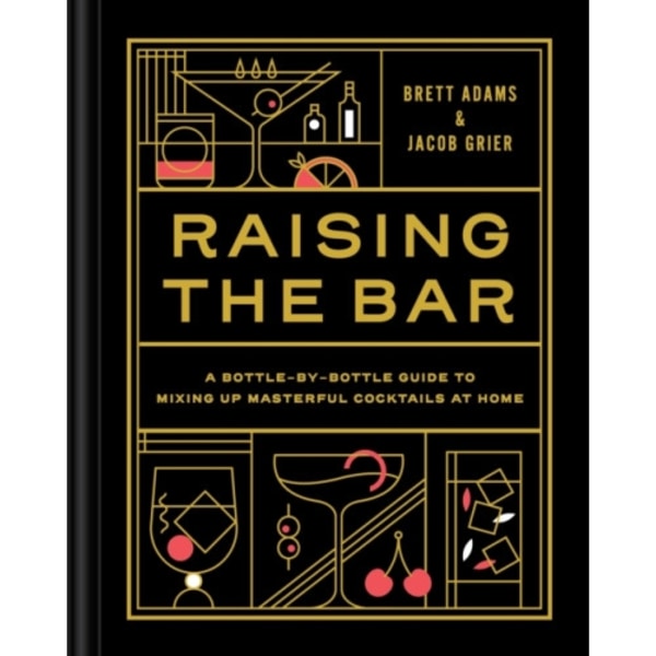 Raising the Bar (inbunden, eng)