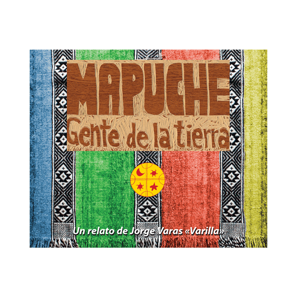 Mapuche – Jordens folk (häftad)