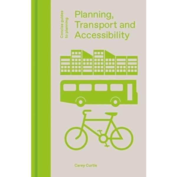 Planning, Transport and Accessibility (inbunden, eng)