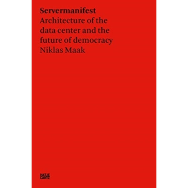 Niklas Maak: Server Manifesto (häftad, eng)