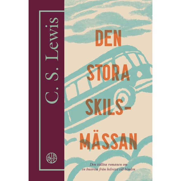 Den stora skilsmässan : en dröm om livet efter detta (häftad)